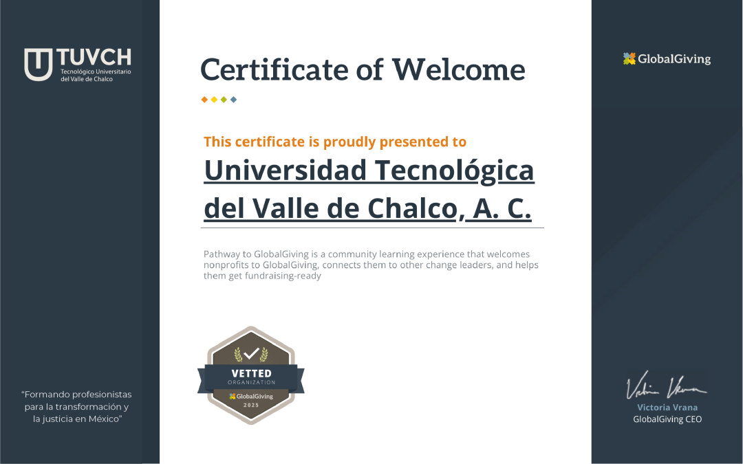 El Tecnológico Universitario del Valle de Chalco se convierte en socio oficial sin fines de lucro de GlobalGiving 
